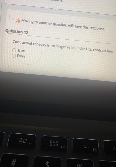 answer all for true or false! Question 11 An