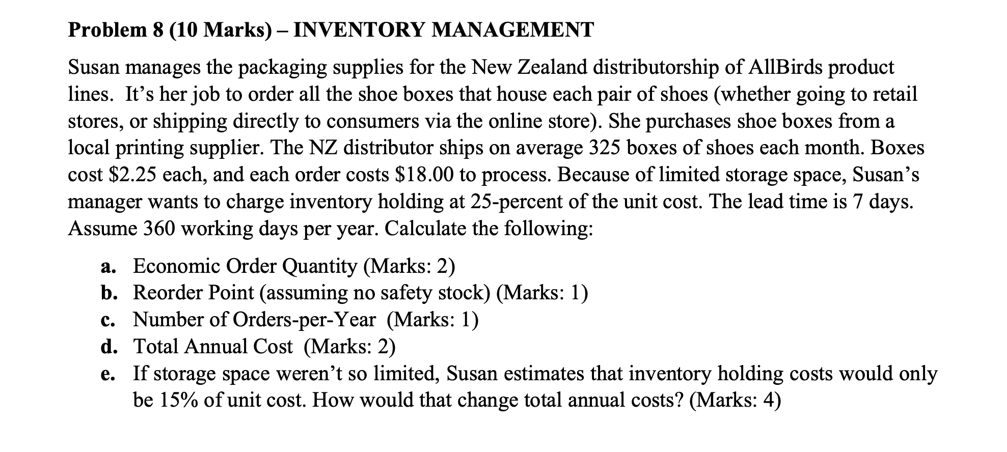 Problem 8 (10 Marks) - INVENTORY MANAGEMENT Susan