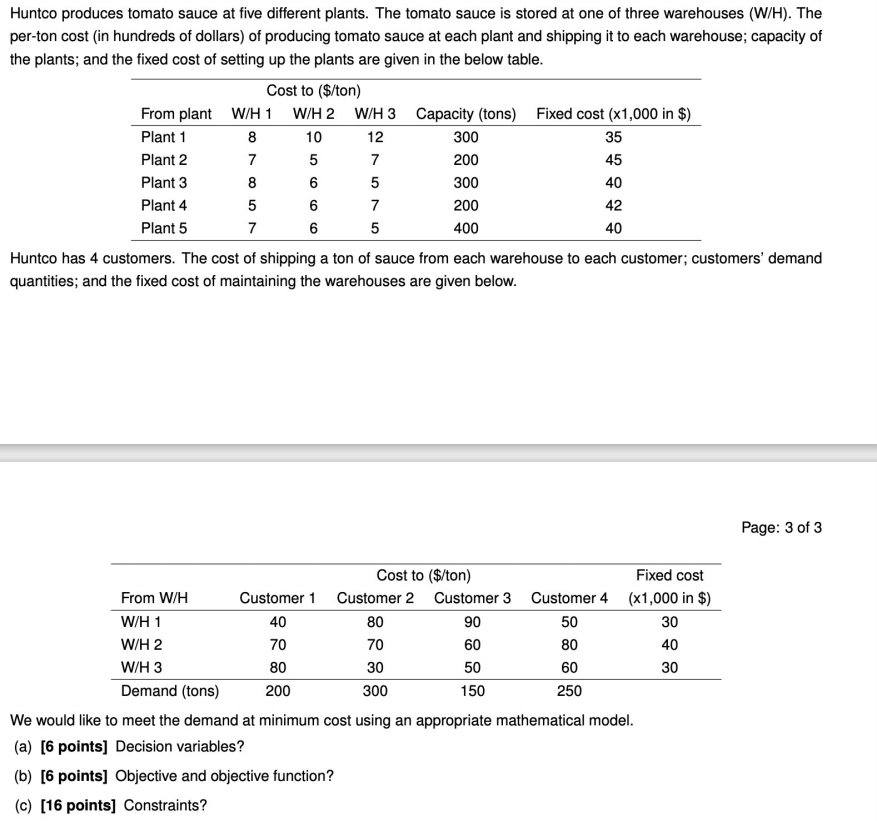 35 Huntco produces tomato sauce at five different