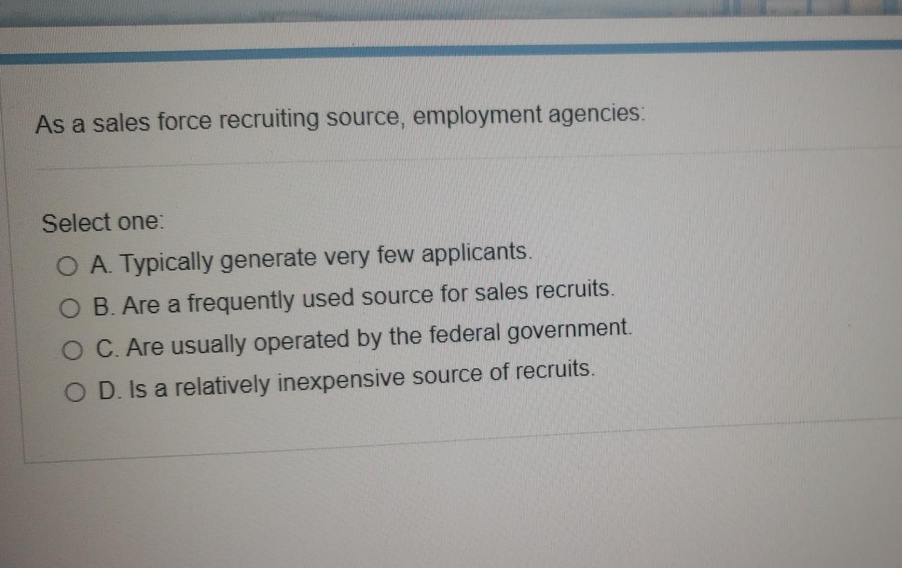 As a sales force recruiting source, employment