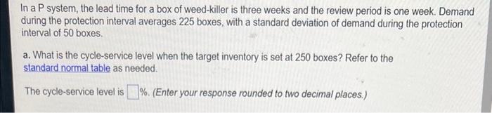 In a P system, the lead time for a box of