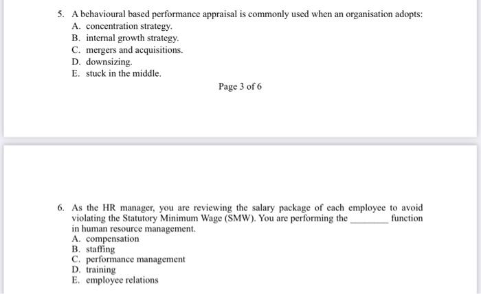 5. A behavioural based performance appraisal is