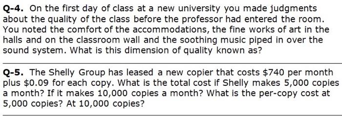 Q-4. On the first day of class at a new