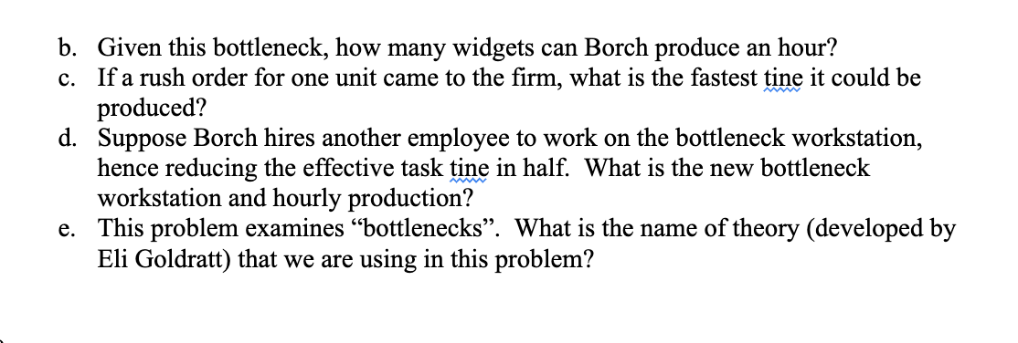 Qualitative Suppose you work for Borch Inc. They