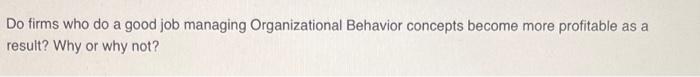 Do firms who do a good job managing