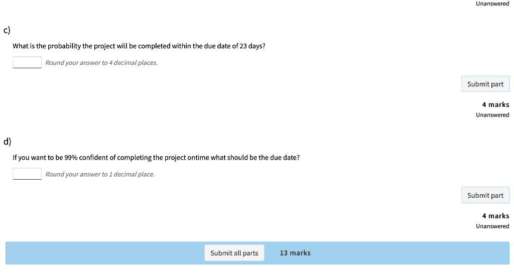 Expected time (t) Activity A Variance 0.17 3 B 5