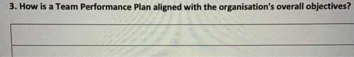 3. How is a Team Performance Plan aligned with