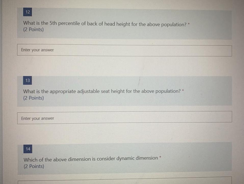 Anthropometry and Workstation Design Answer all