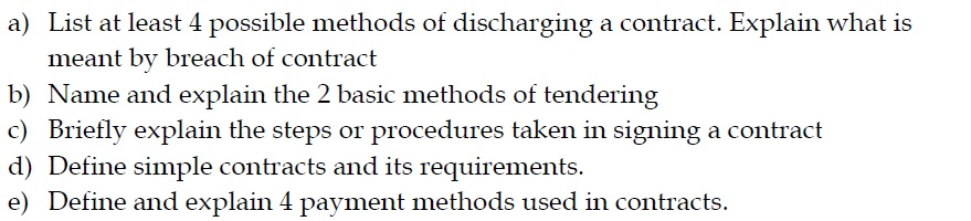 Subject: Project Management a) List at least 4