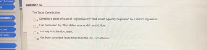 ard Forums Question 42 g The Texas Constitution: