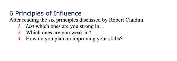 6 Principles of Influence After reading the six