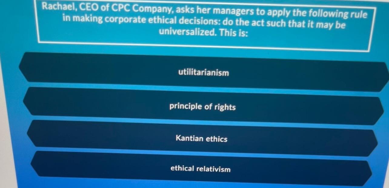 Rachael, CEO of CPC Company, asks her managers to