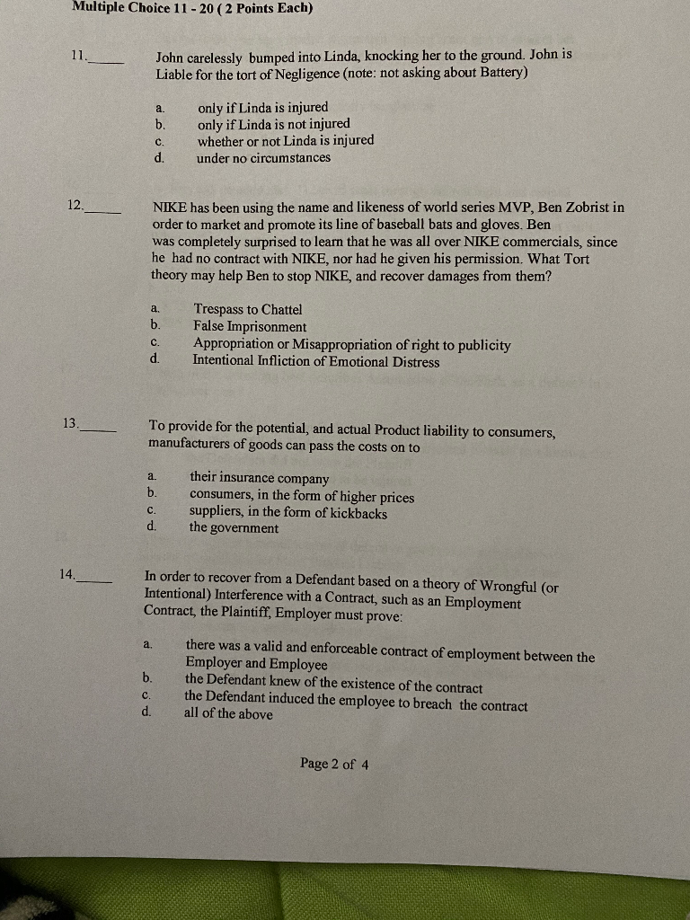 Multiple Choice 11 - 20 ( 2 Points Each) John