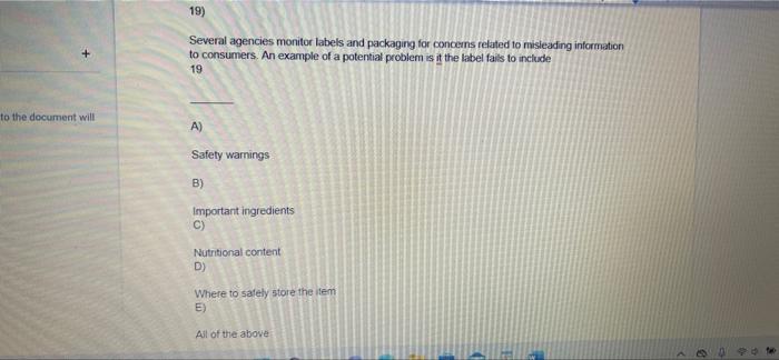 19) Several agencies monitor labels and packaging