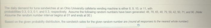 The daily demand for luna sandwiches at an Ohio