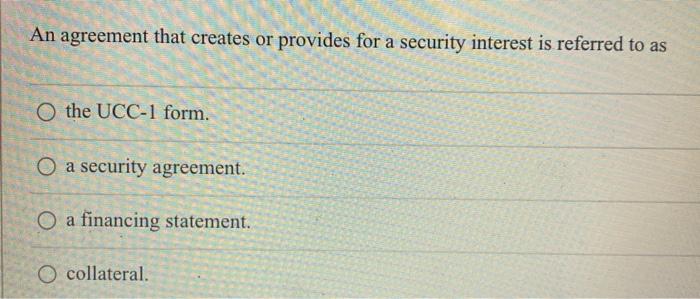 #15 An agreement that creates or provides for a