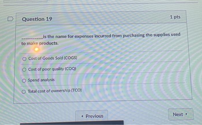 Question 19 1 pts _is the name for expenses