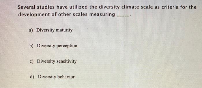 Several studies have utilized the diversity