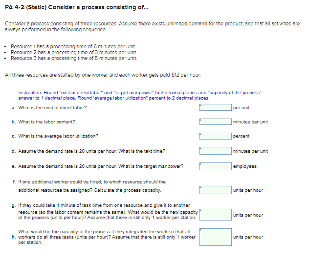 PA 4-2 (Static) Consider a process consisting