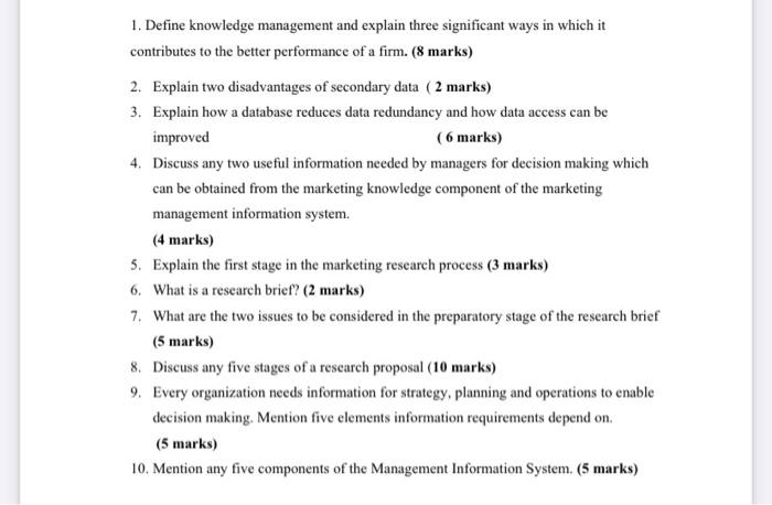 1. Define knowledge management and explain three