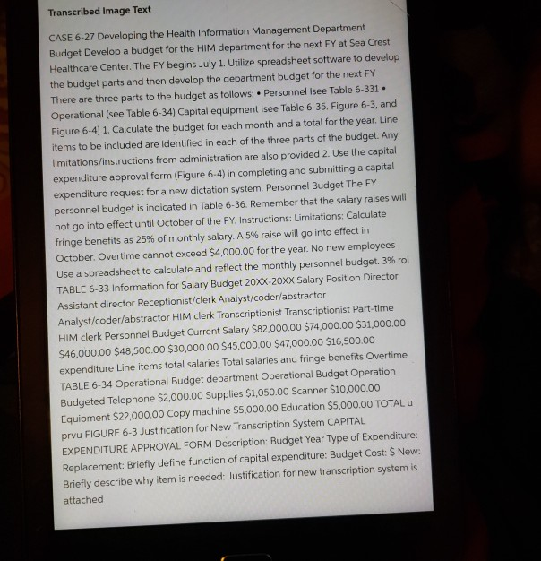  Transcribed Image Text CASE 6-27 Developing the Health Information Management Department