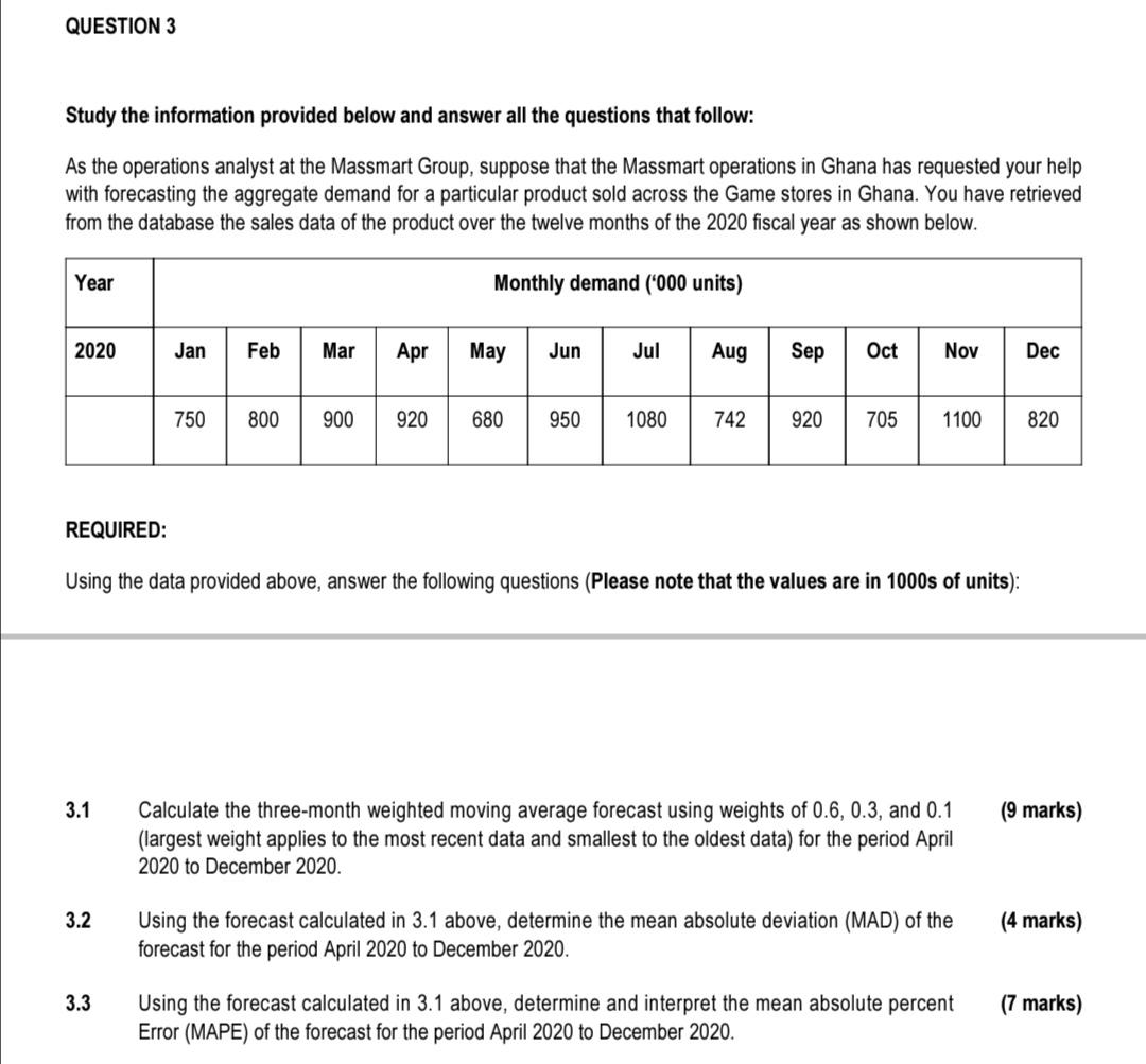 QUESTION 3 Study the information provided below