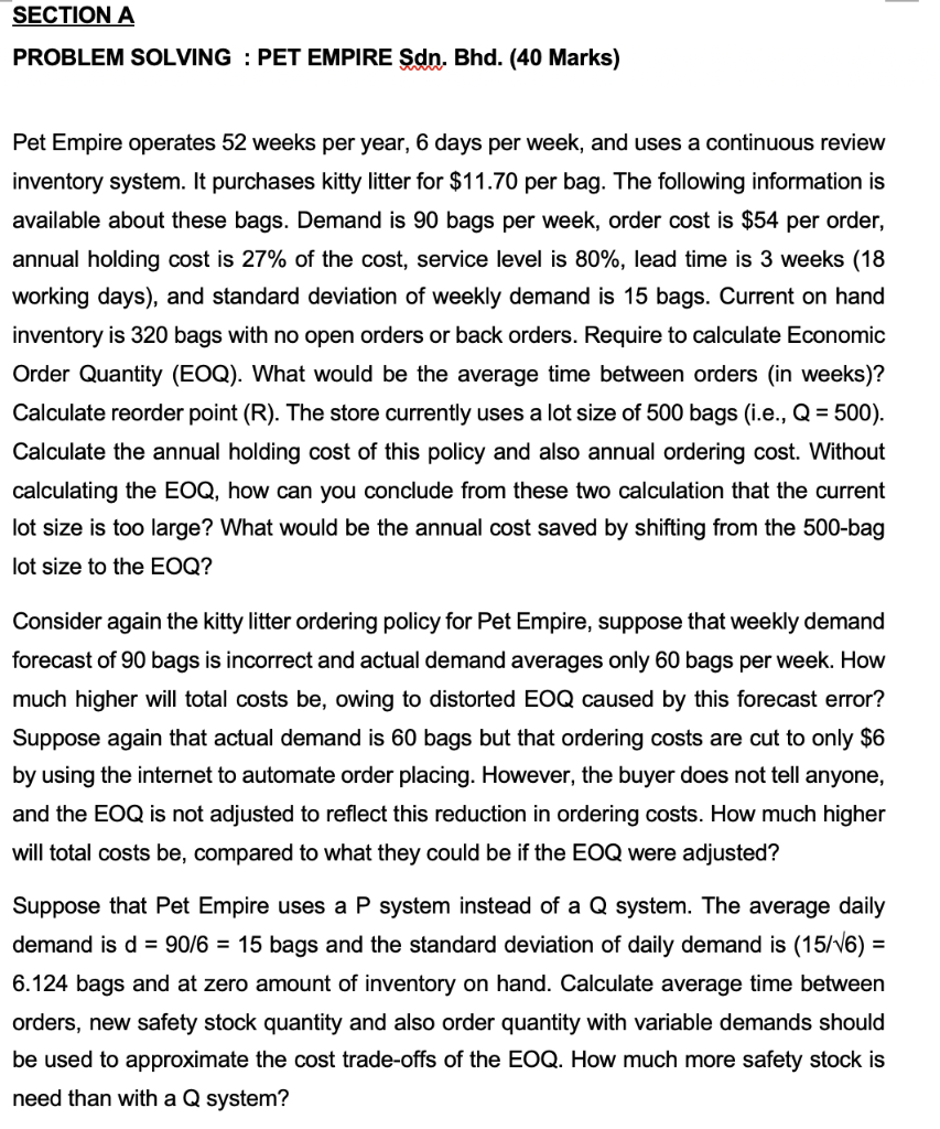 SECTION A PROBLEM SOLVING : PET EMPIRE Sdn. Bhd.
