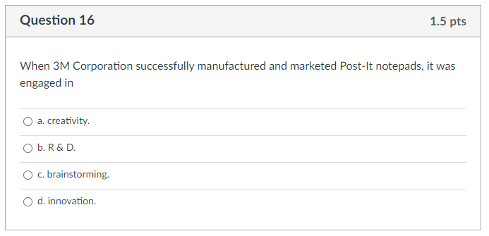 Question 16 1.5 pts When 3M Corporation