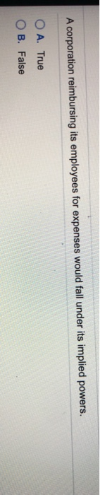 A corporation reimbursing its employees for