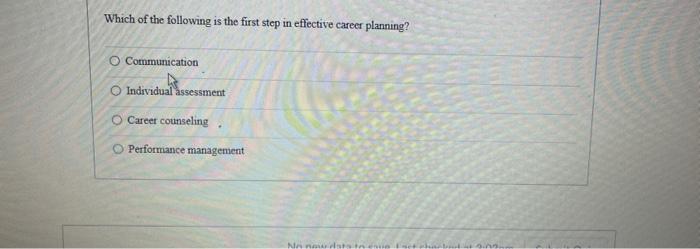 Which of the following is the first step in