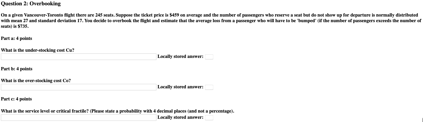 Question 2: Overbooking On a given