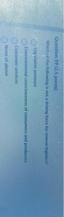 Question 17 (2.5 points) What are the main