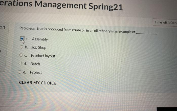 erations Management Spring 21 Time left 1:04:5 on