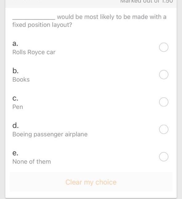 would be most likely to be made with a fixed