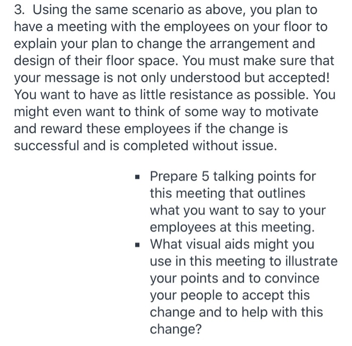 3. Using the same scenario as above, you plan to