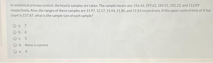 In statistical process control, the hourly