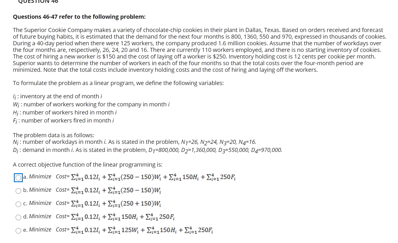 Questions 46-47 refer to the following problem: