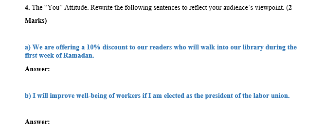 4. The You Attitude. Rewrite the following