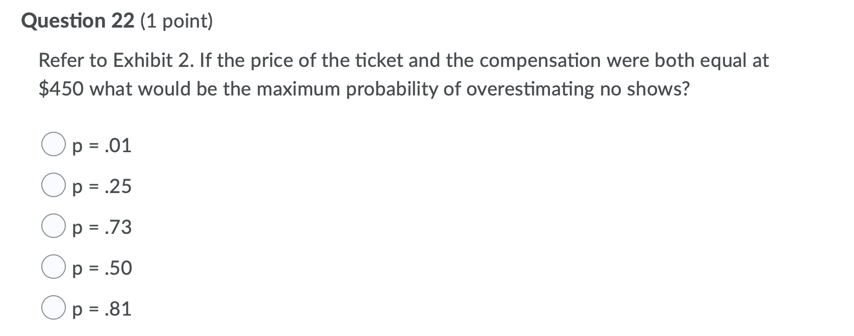Exhibit 2. An airline flies the route