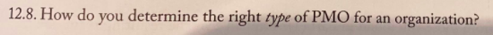 How do you determine the right type of PMO for an