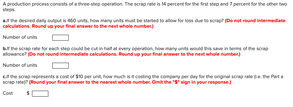 A production process consists of a three-step