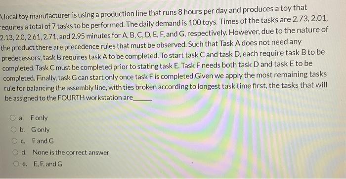 local toy manufacturer is using a production line