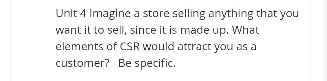 200 words Unit 4 Imagine a store selling anything