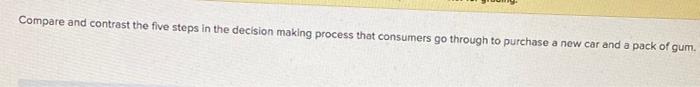 (marketing) Compare and contrast the five steps