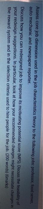 Assess core job dimension used in the job