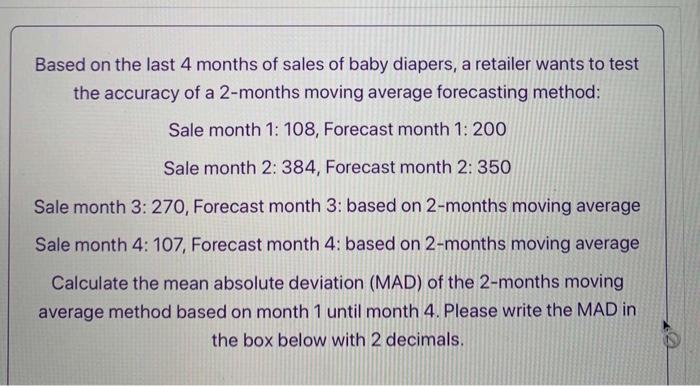 Based on the last 4 months of sales of baby