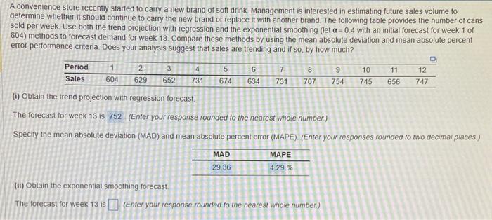 A convenience store recentty started to carry a