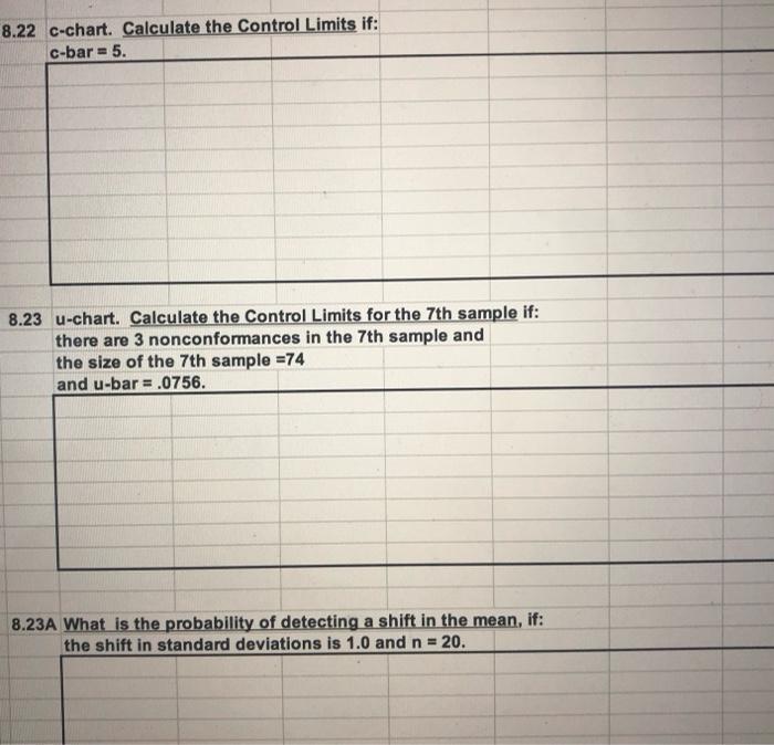 8.22 C-chart. Calculate the Control Limits if: