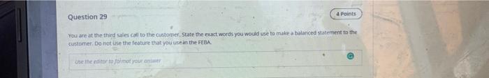 Question 29 a Points You are at the third sales