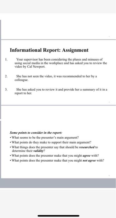 Informational Report: Assignment Your supervisor